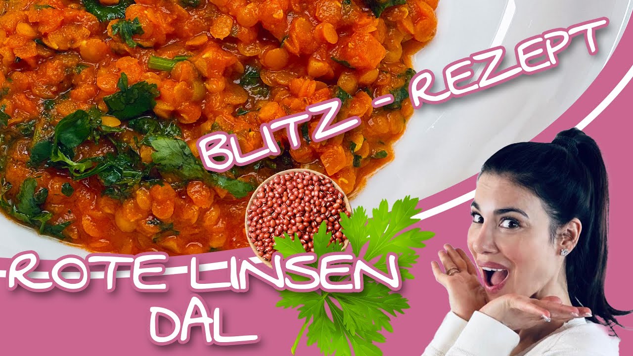 Sowas Gutes hast du noch nicht gegessen! | Rezept Rote Linsen Dal