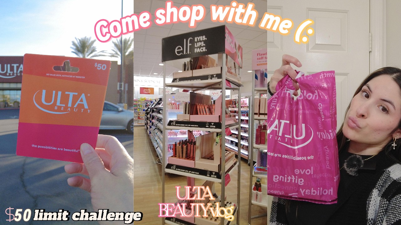 ($50 limit challenge gone bad at ULTA) + *HUAL*
