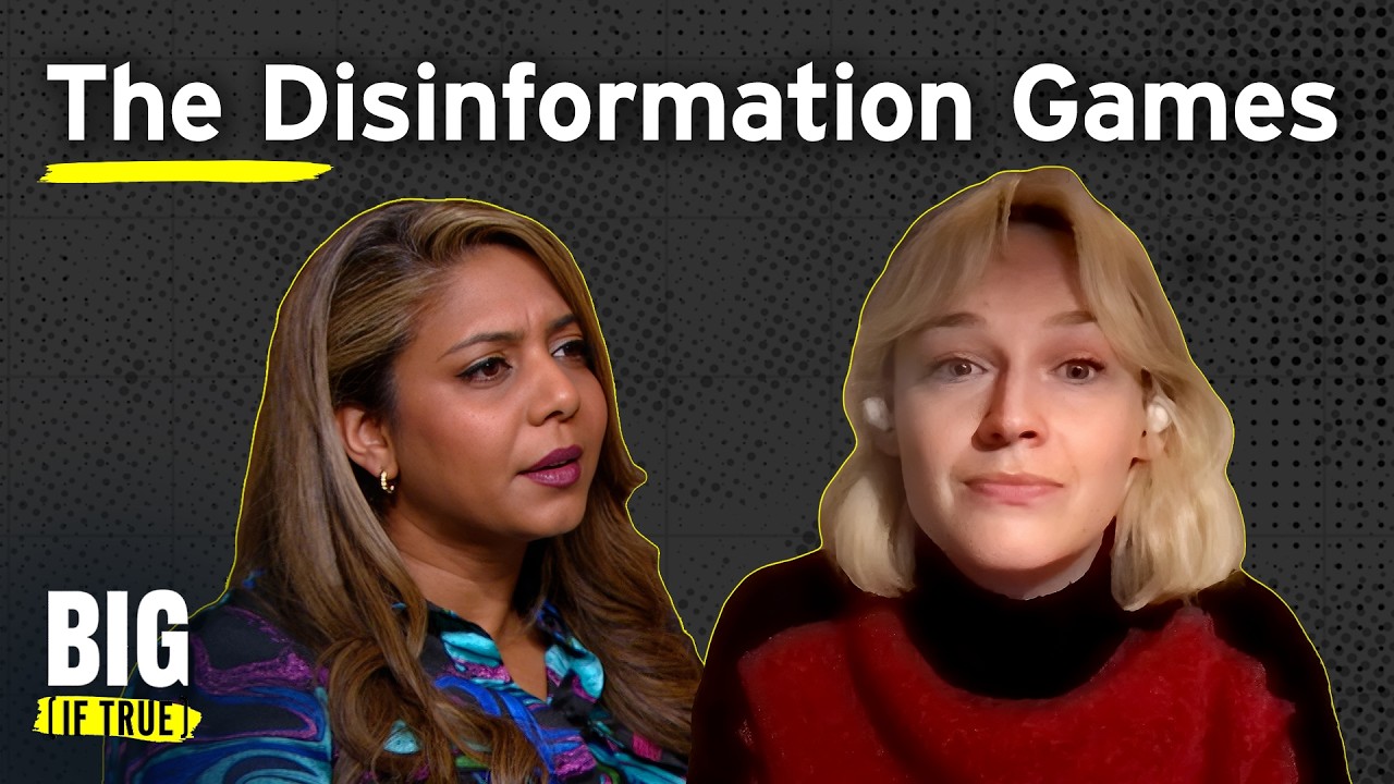 The Disinformation Games | Full Episode | Big [If True]