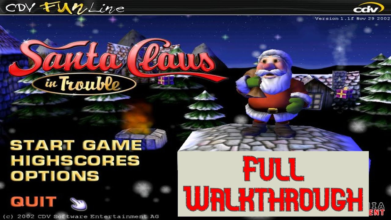 Прохождение / Walkthrough - Santa Claus in Trouble (2000)