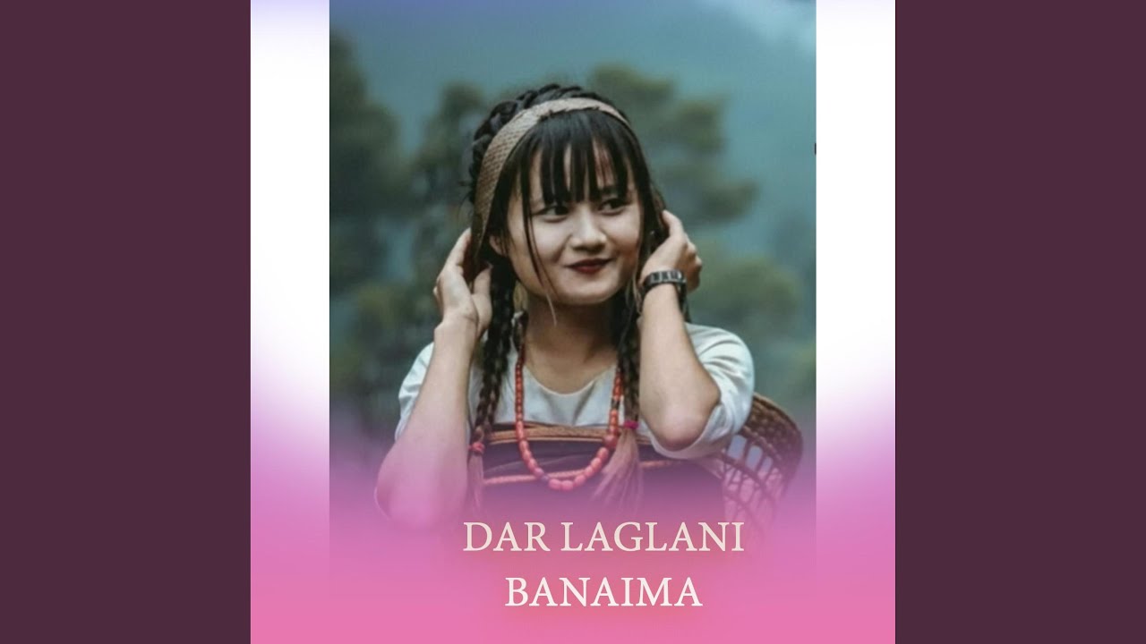 Dar Laglani Banaima