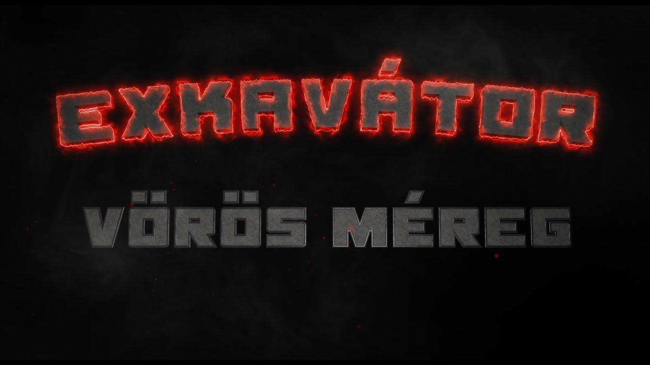 Exkav&aacute;tor: V&ouml;r&ouml;s M&eacute;reg