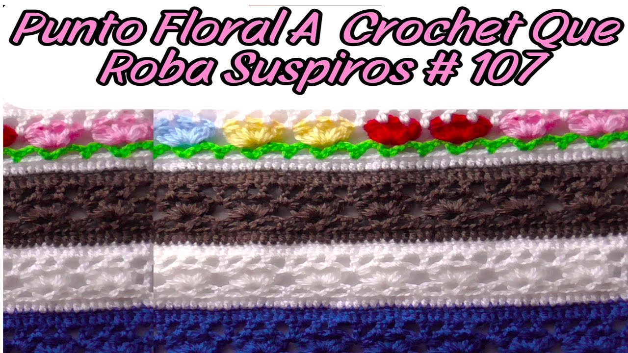 Punto FLORAL a  crochet que roba suspiros