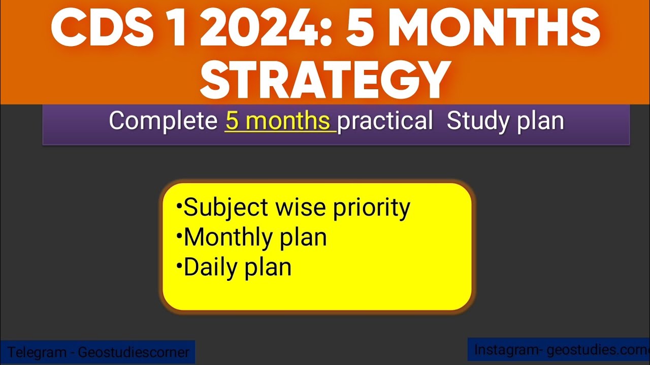 Cds 1 2024: 5 months Study Plan | Practical Guide for all Subjects 