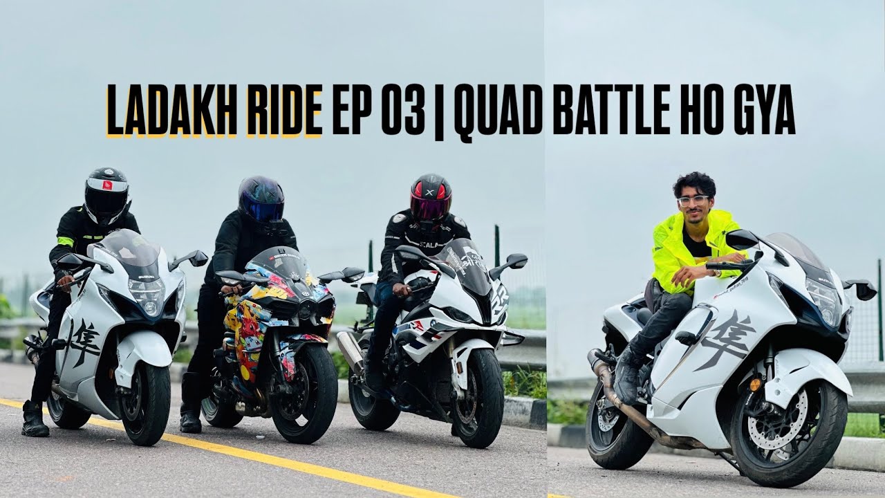 LADAKH RIDE WITH H2 EP 03 | Quad battle of HAYABUSA vs H2 vs BMW S1000RR vs ZX10R