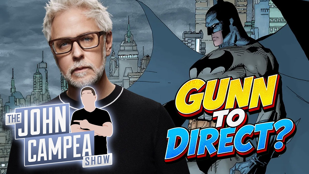 Batman Movie May Be Directed By James Gunn Himself Reports - The John Campea Show