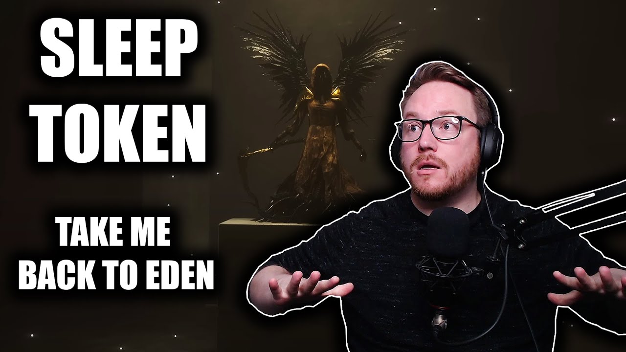 I Will Never Forget This Moment | SLEEP TOKEN (Take Me Back To Eden)