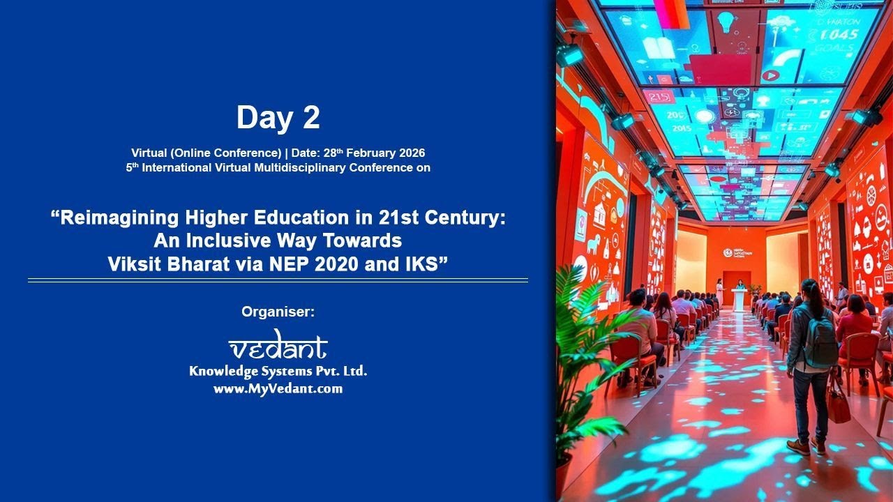 Day 2 | 5th International Conference – Viksit Bharat@2047