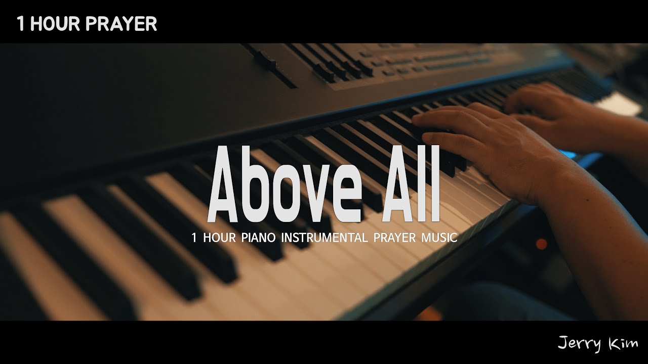 [1 час] Прежде всего, I Prayer Music I Piano Cover by Jerry Kim