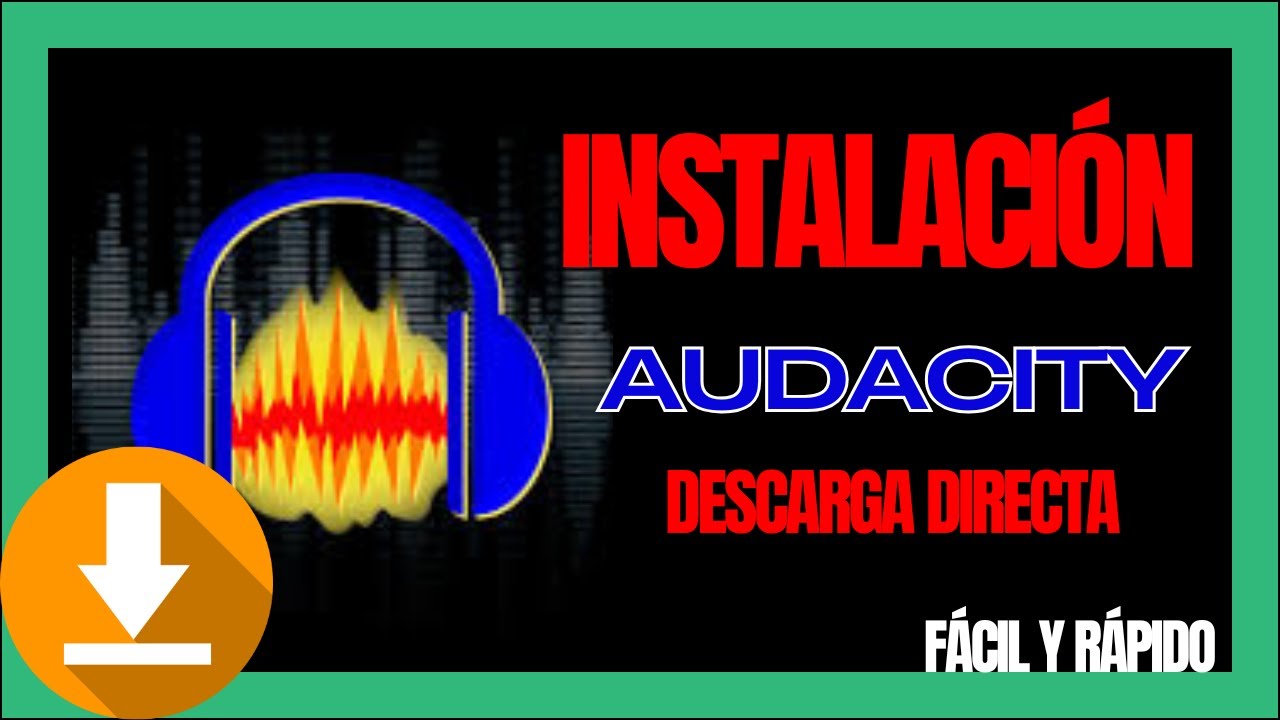 C&oacute;mo Descargar e Instalar Audacity (Editor de Audio Gratis)