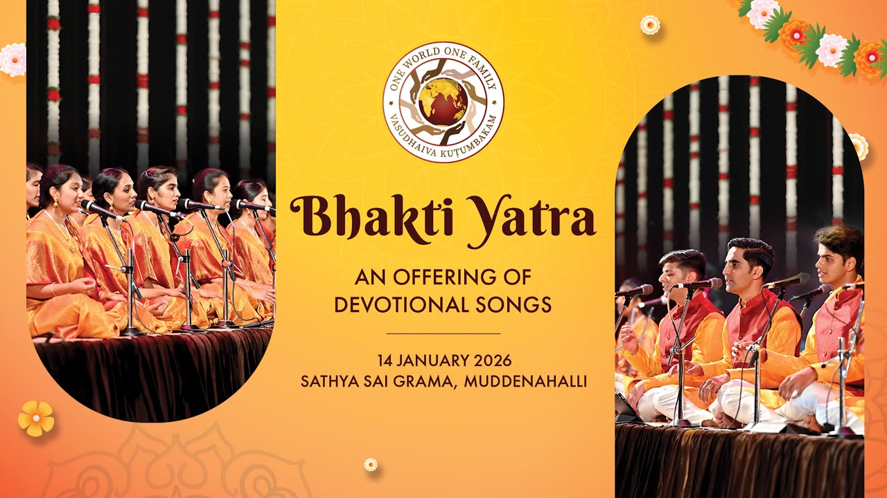 “Bhakti Yatra” - A Musical Presentation by Nada Gurukulam | Live From Sathya Sai Grama | 14 Jan 2026