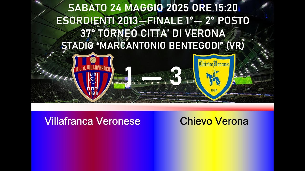 2025/05/24 Villafranca Veronese - Chievo Verona