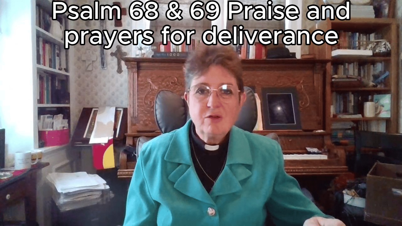 Bible Reading Day 226: Psalm 68 & 69 - Praise and prayers for deliverance