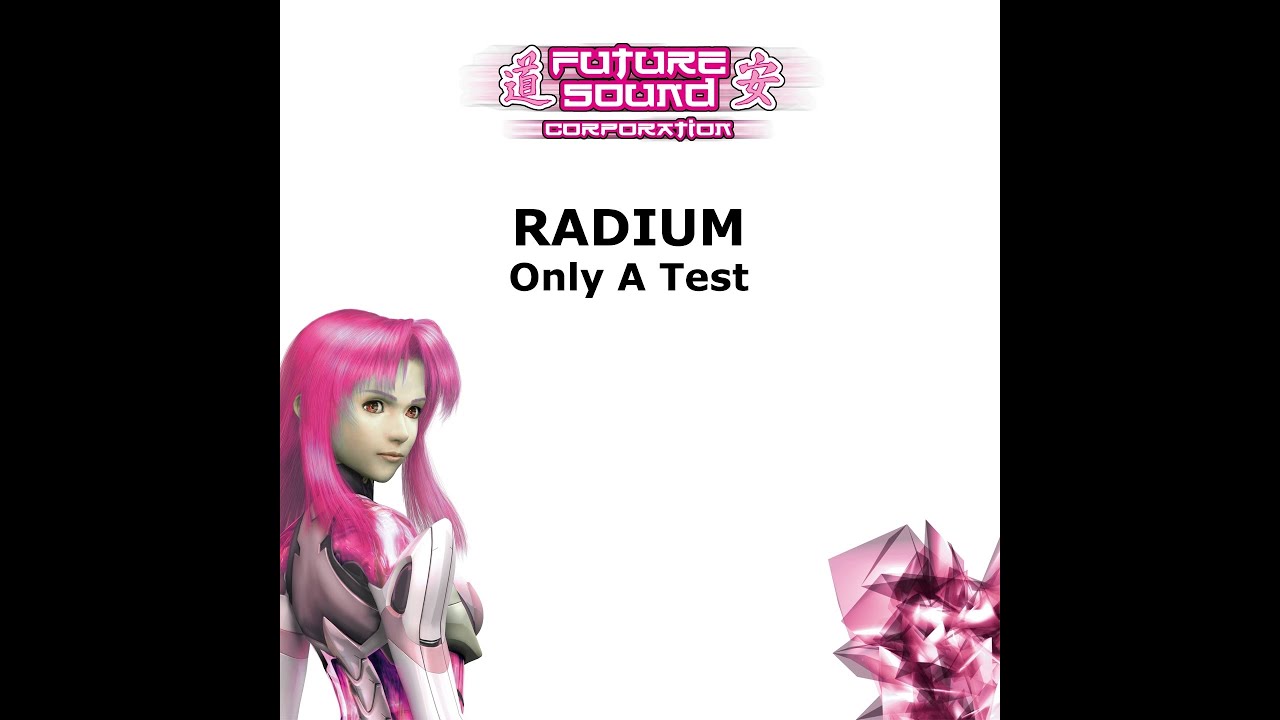 Radium - Only a Test (Gigi Lav Remix)