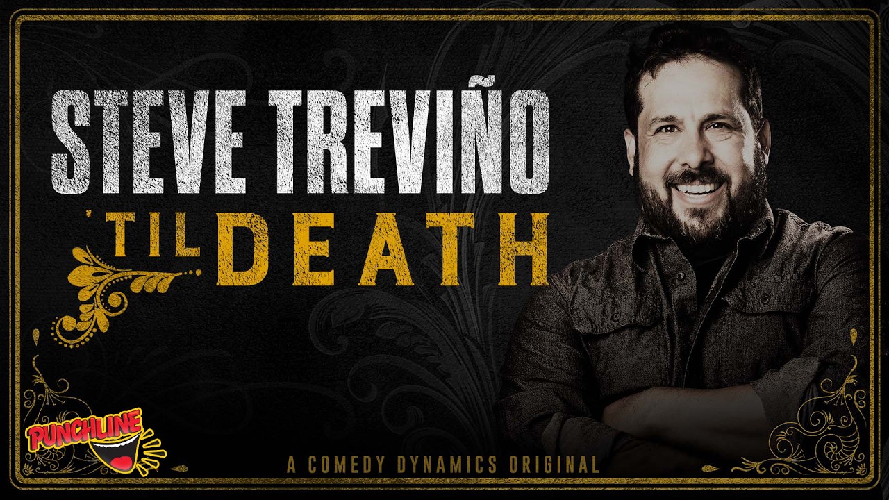 Steve Trevi&ntilde;o: Til Death (Full Show) | Laugh-Out-Loud Comedy Special