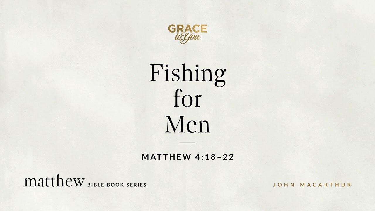 Fishing for Men (Matthew 