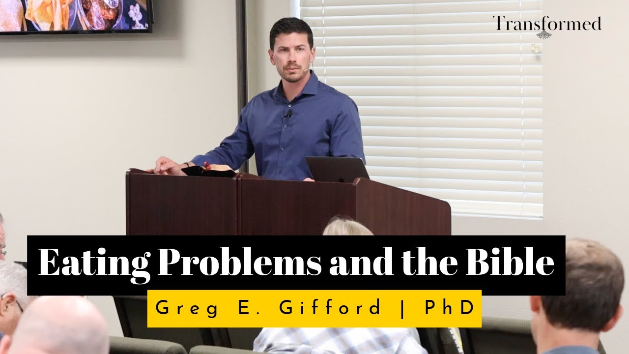 Food Problems and the Bible | Greg E. Gifford, PhD