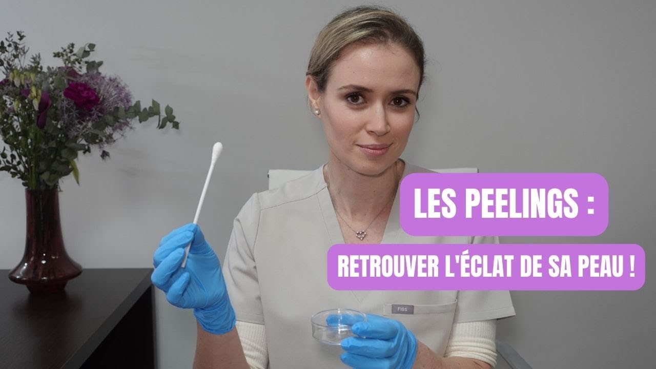 Les peelings : retrouver l’éclat de sa peau ! | Dr. Heyfa Ben Youssef