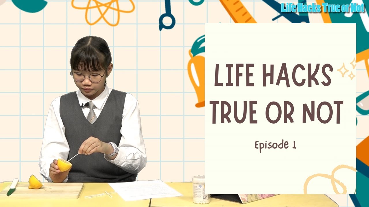 Life Hacks: True Or Not Episode 1 - PLKCTSLPS 保良局陳守仁小學 2024-25