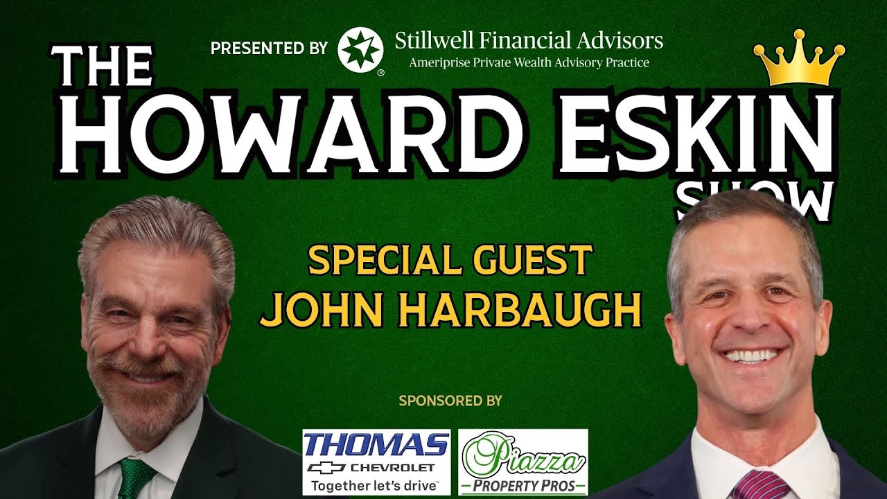 The Howard Eskin Show - #99 - John Harbaugh