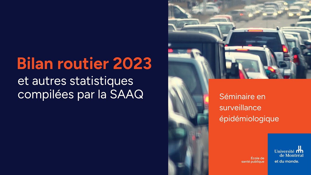 Séminaire | Bilan routier 2023 et autres statistiques compilées par la SAAQ