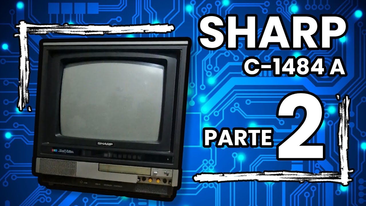 TV SHARP C-1484A (parte 2) TESTANDO