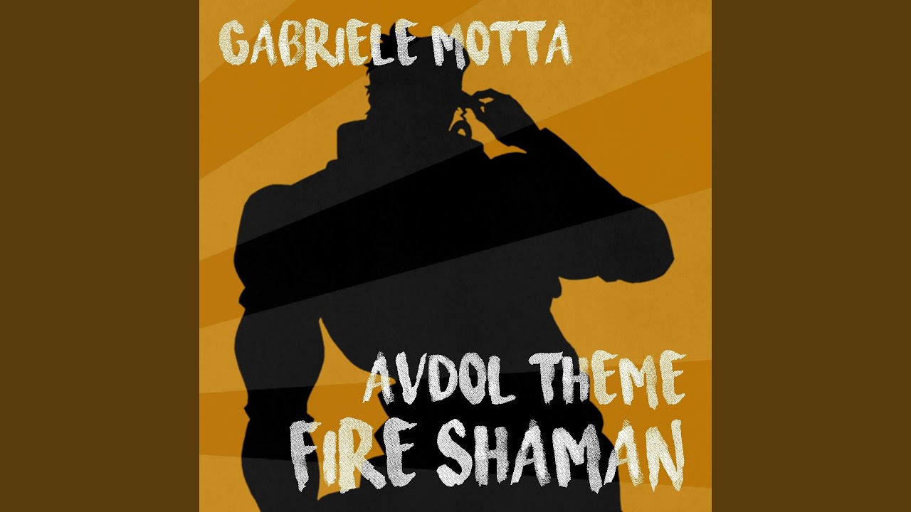 Fire Shaman (Avdol Theme) (From 
