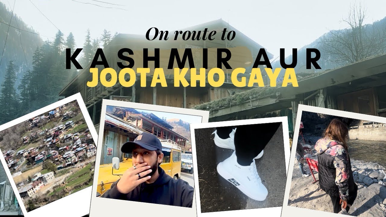 Kashmir me joota kho gaya par kaha? | hotel walo ne Room ka Darwaza toor diya 😭