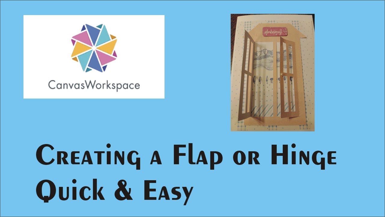 Creating a Flap or Hinge in Canvas Workspace