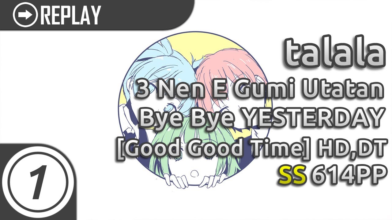 talala | 3 Nen E Gumi Utatan - Bye Bye YESTERDAY [Taeyang's Good Good Time] +HD,DT |  SS 614pp #1