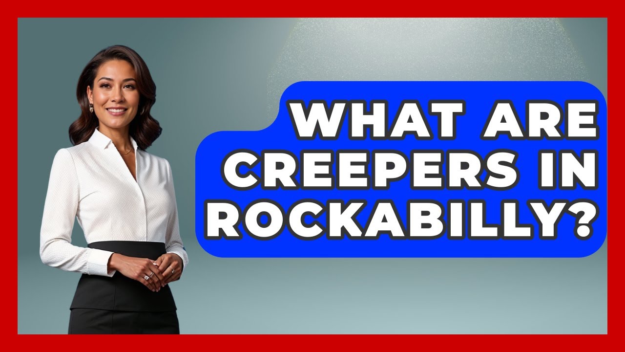 What Are Creepers In Rockabilly? - The Sharp Dressed Gent