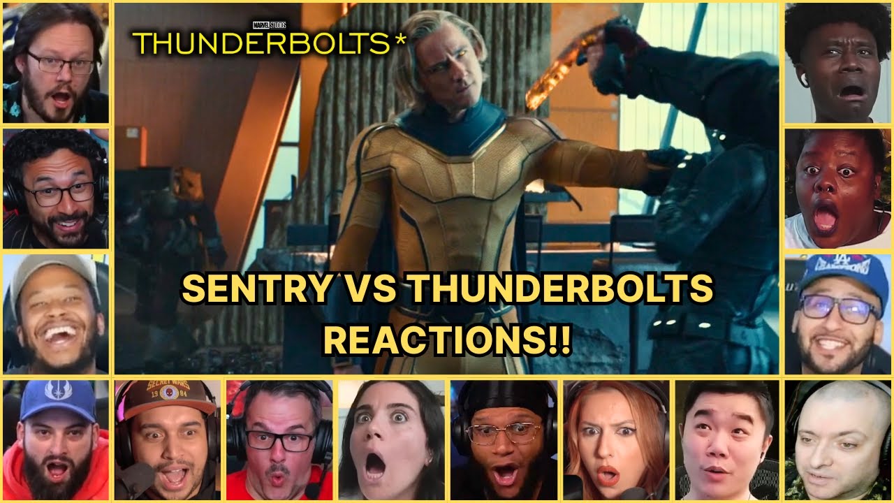 Reactors Reacting To Sentry VS Thunderbolts | Thunderbolts Movie Reaction Mashup