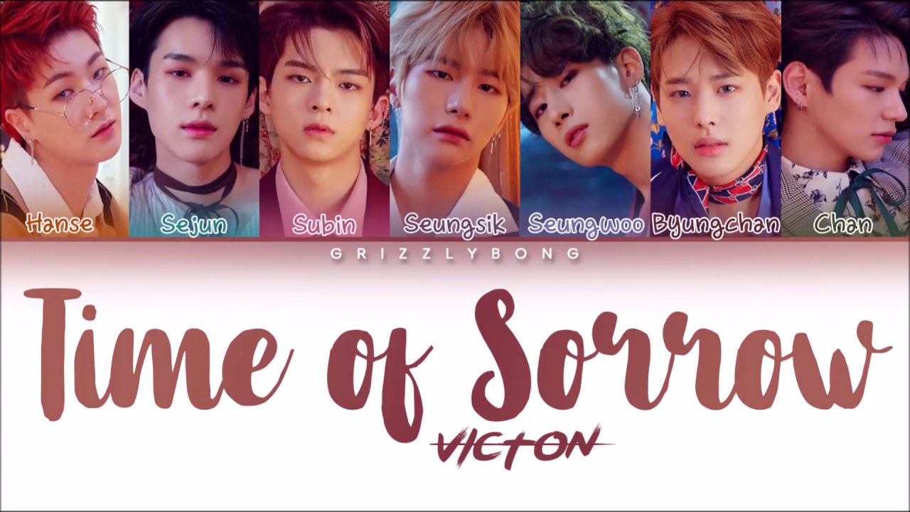 VICTON (빅톤) - 'TIME OF SORROW' [COLOR CODED LYRICS HAN_ROM_ENG]