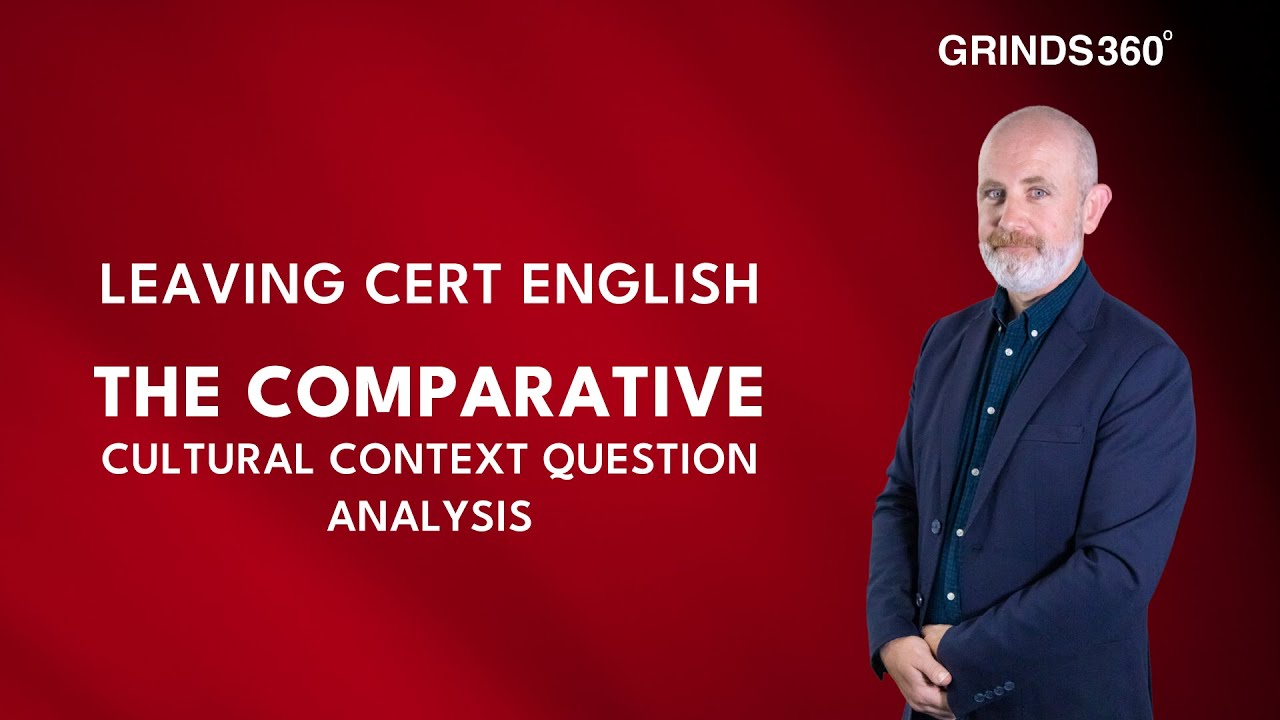 Cultural Context Question Analysis | Leaving Cert English