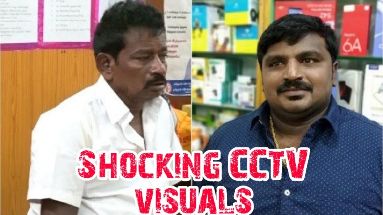 Jeyaraj Bennix Murder case - CCTV visuals confirm that police lied in the FIR