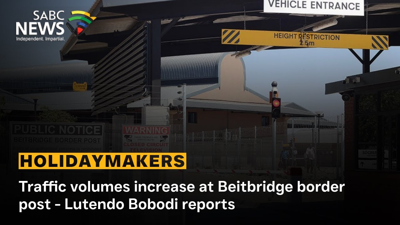 Holidaymakers | Traffic volumes increase at Beitbridge border post - Lutendo Bobodi reports