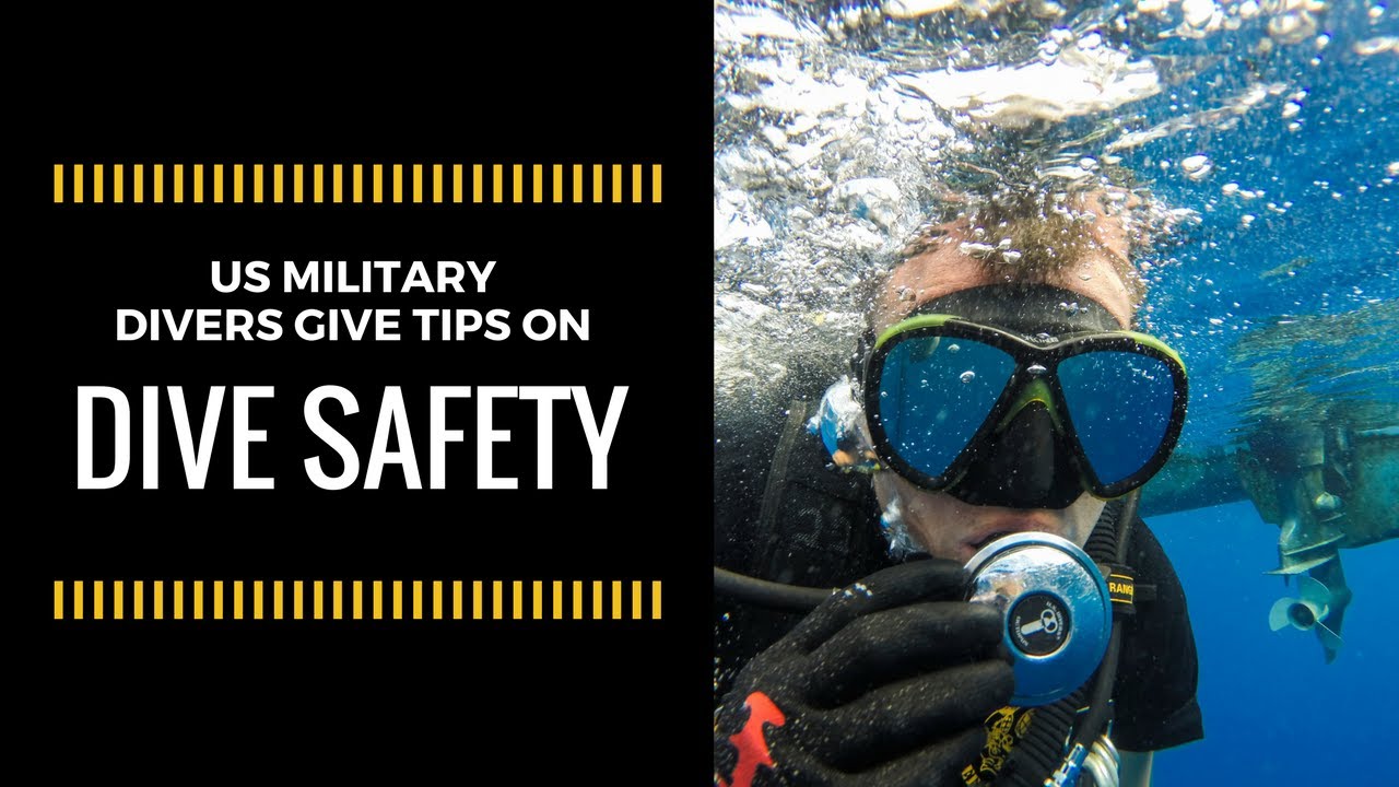 SCUBA Diving Safety Tips from U.S. Military Divers