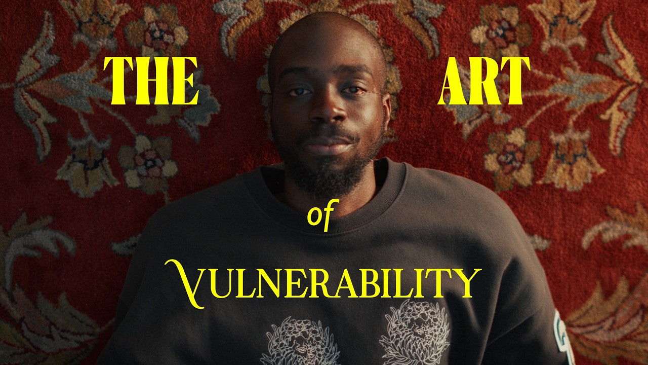 The Art of Vulnerability (Short Film)