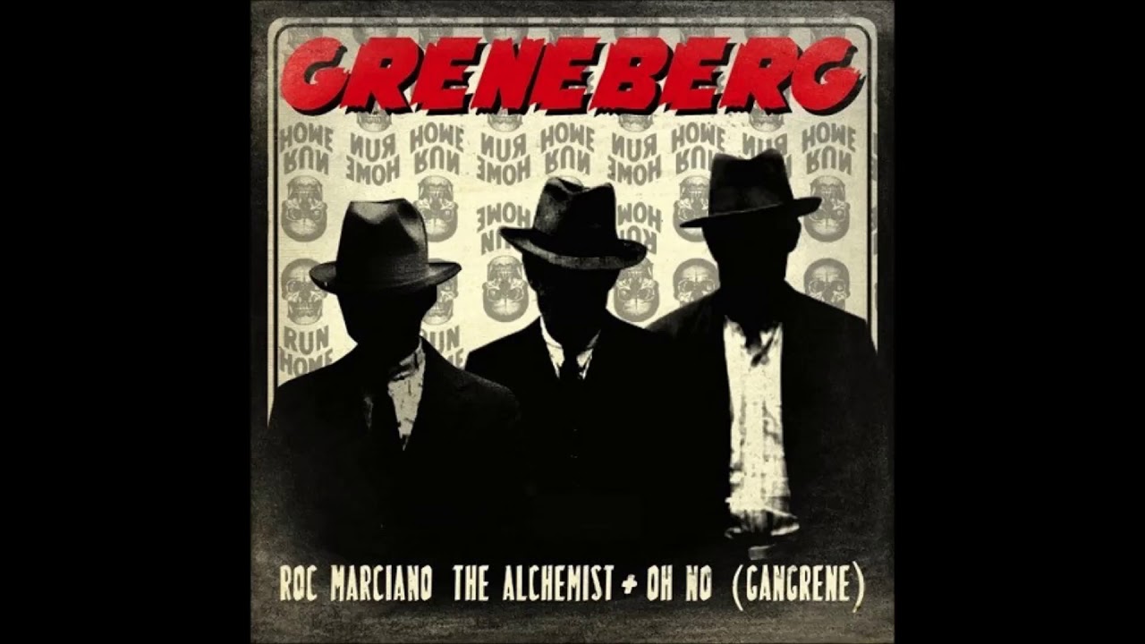Roc Marciano & Gangrene - Greneberg Full EP