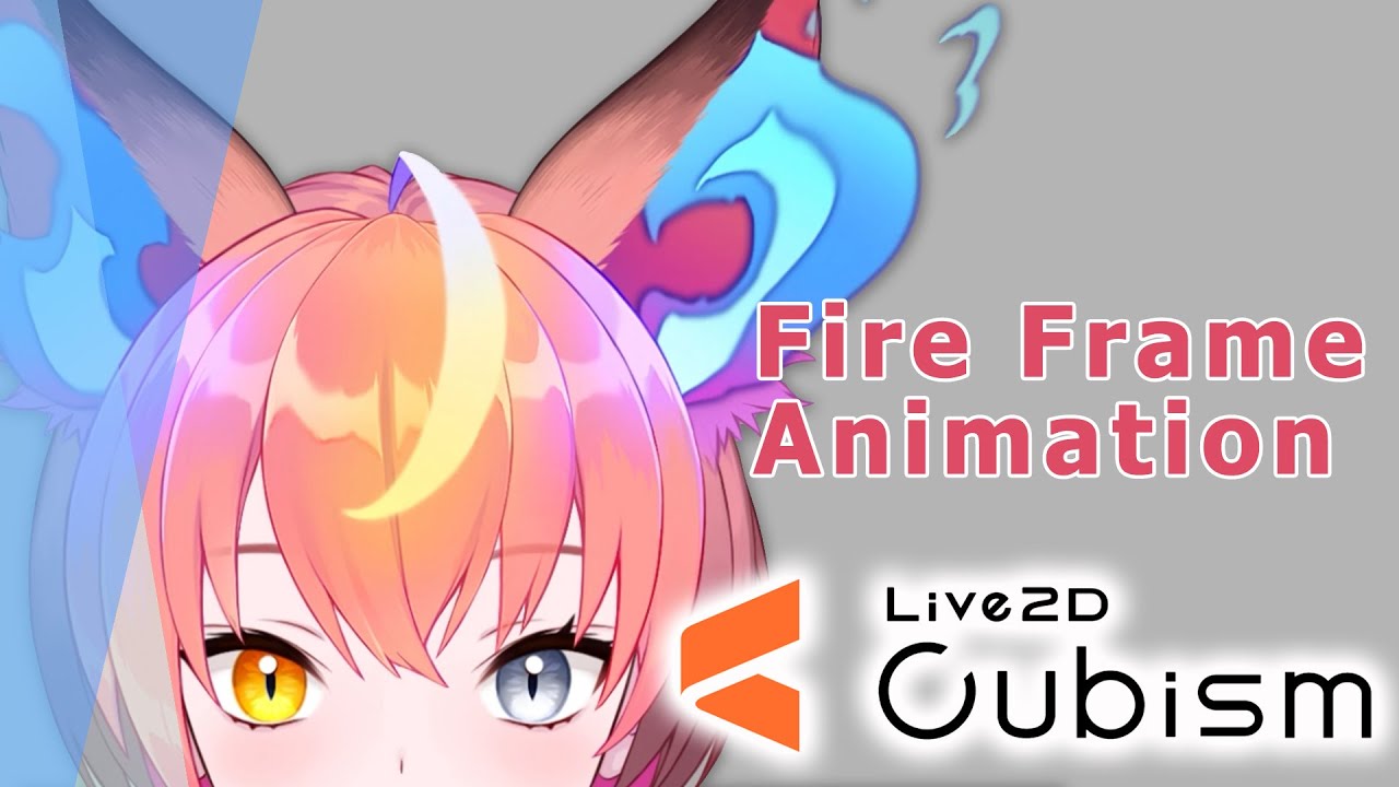 Animating Fire in Frame Animation [Live2D Tutorial]