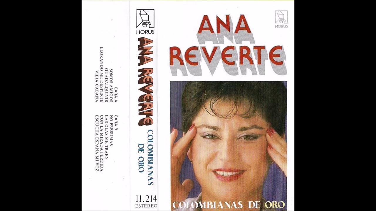 Ana Reverte - Colombianas de Oro 1987 COMPLETO