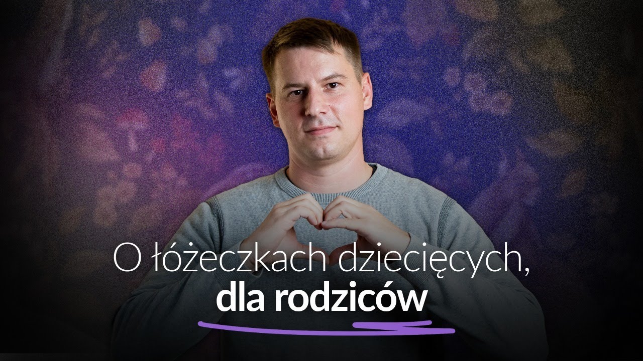 LETTINO LAB -  O Ł&Oacute;ŻECZKACH DZIECIĘCYCH DLA RODZIC&Oacute;W