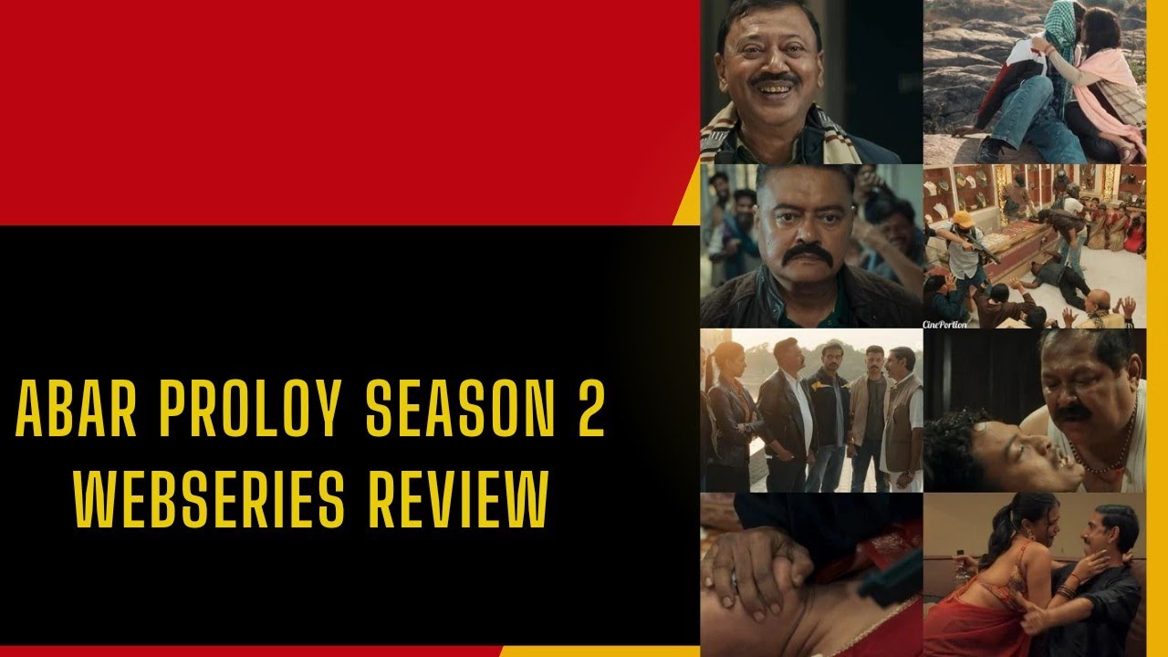 Abar Proloy 2 Full Webseries Online|Bangla ZEE5 Original|Saswata|Sauraseni|Kharaj M|Om Sahani|Review