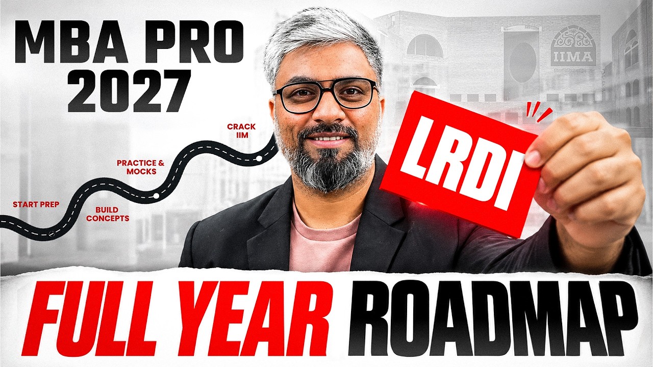 CAT 2027 LRDI FULL YEAR ROADMAP 🔥 | MBA Pro 2027 1st Orientation Class