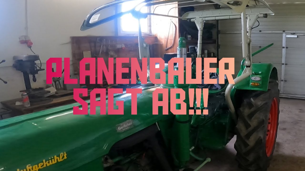 Fritzmeier Verdeck wird überarbeitet. Deutz d40.2 projekt vorzeitig beendet!!