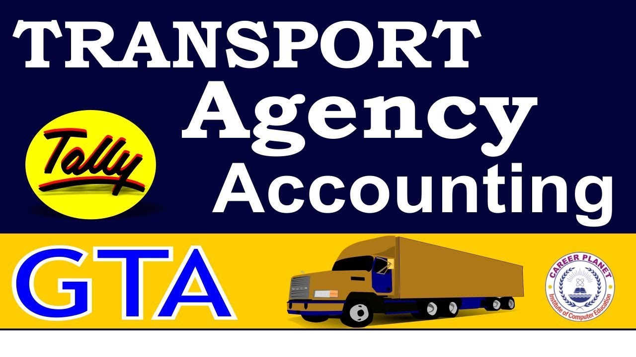 Tally ERP-9 Goods Transport Agency Accounting in GST | Transport Company Accounting  in Tally