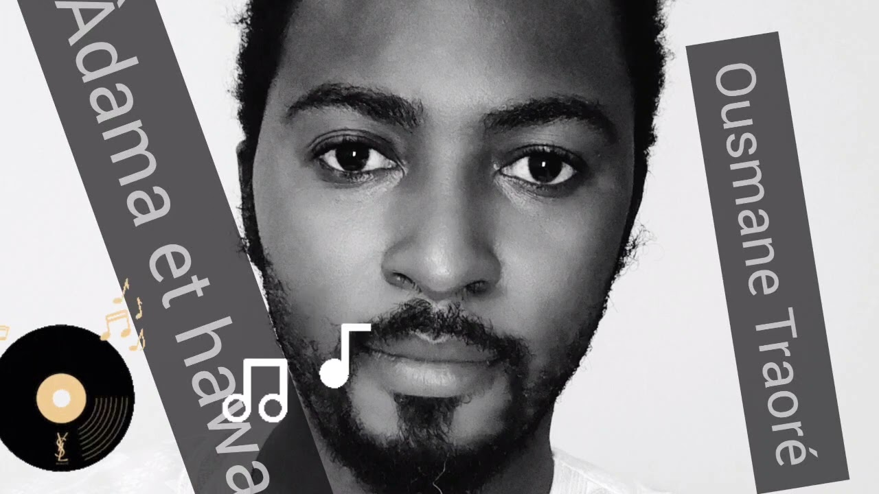 ZIKRI OUSMANE TRAORÉ ADAMA NI HAWA Anka KIRADON 