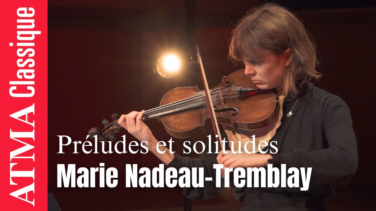 Préludes et solitudes - Marie Nadeau-Tremblay