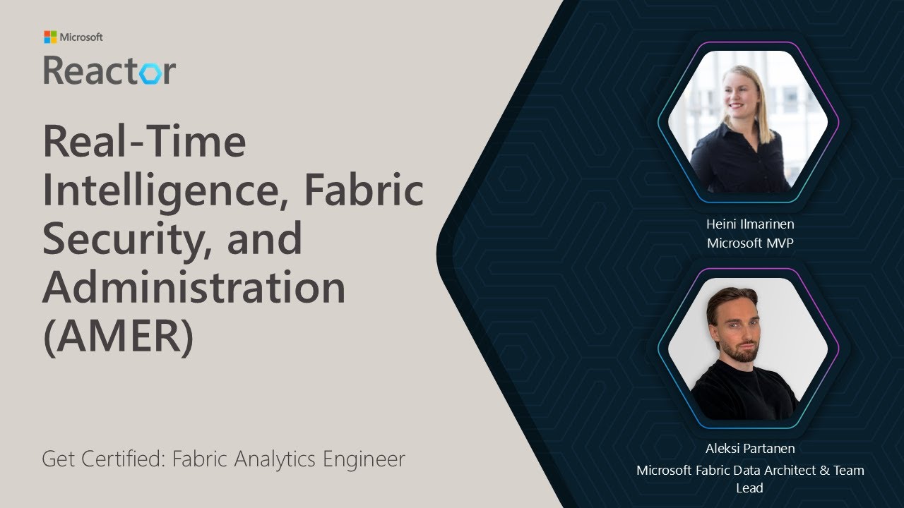 Get Certified: Exam DP-600 | Real-Time Intelligence, Fabric Security, & Admin (AMER)