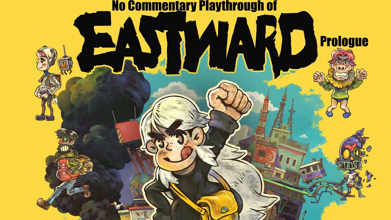 Eastward (PC) Prologue no commentary playthrough